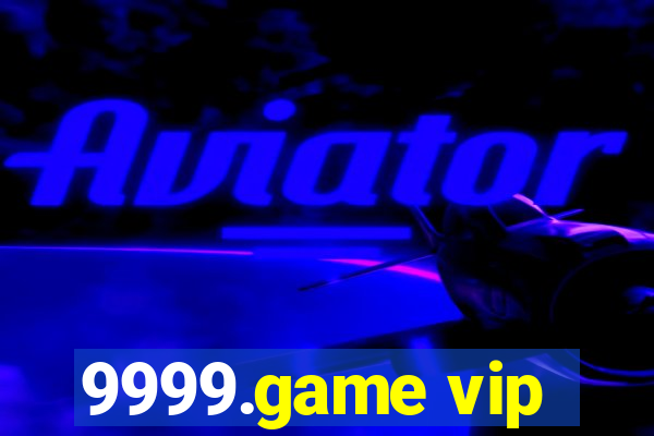 9999.game vip